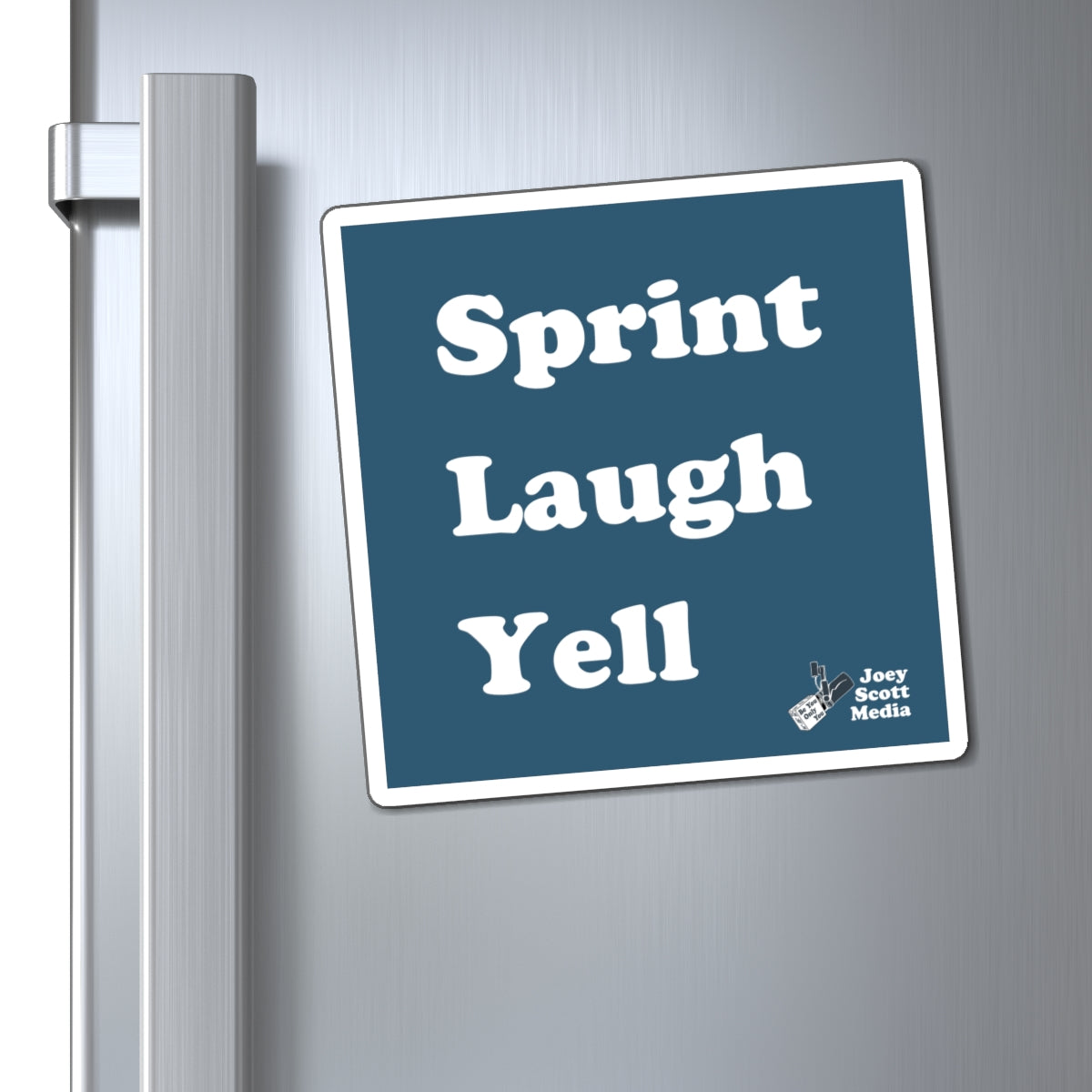 | Magnet - Sprint Laugh Yell