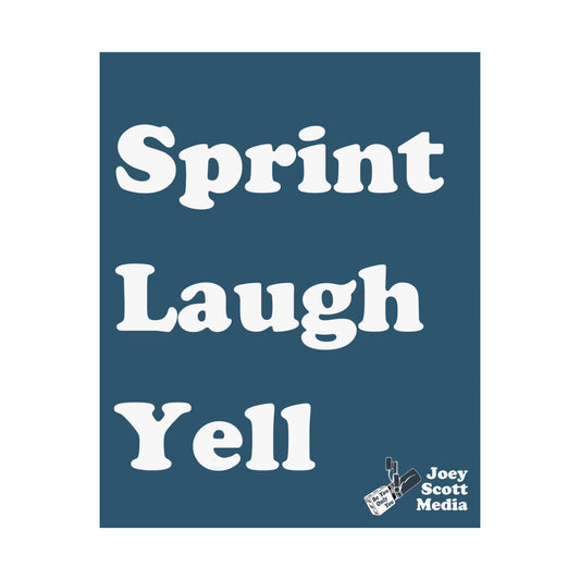 Poster - Sprint Laugh Yell